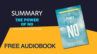 Summary of The Power of No by James Altucher and Claudia Azula Altucher | Free Audiobook