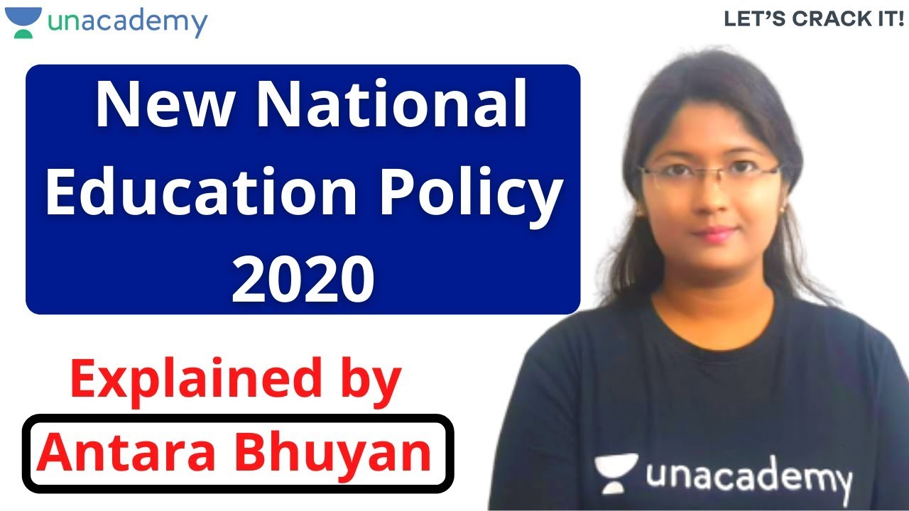 New National Education Policy, 2020 | Explained By Antara Bhuyan - YouTube