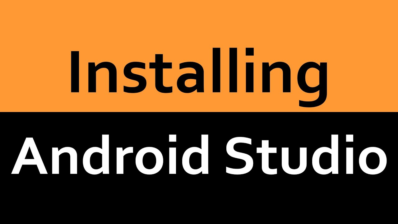 Installing Android Studio - YouTube