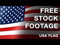 Free Stock Video Download - World Flags: USA