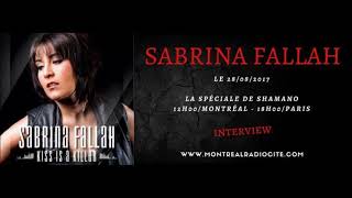 Sabrina Fallah - Interview with Shamano de la Vega