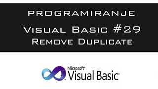VISUAL BASIC | TUTORIAL #29 - Remove Duplicate Line [HD 2016]