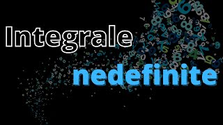 Integrale nedefinite | Matematica.md