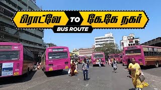 Chennai Broadway To KK Nagar Bus Route | பிராட்வே to KK நகர் | Chennai Local MTC Bus Route No:17D