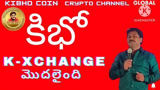 K - Xchange మొదలైంది K-xchange Started