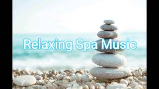 Relaxing Spa Music 2022, Meditation Music, Calming Music