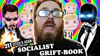 🔴The MOST INSANE Socialist GRIFT Playbook Garbage Propaganda We've Ever Seen! Show : 211
