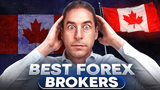 Best Forex Brokers In Canada (2025)