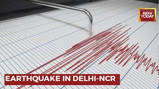Tremors Felt In Delhi-NCR As 5.4 Magnitude Earthquake Jolts Nepal