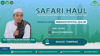 MALAM KE 65 SAFARI HAUL BERTEMPAT DI MASJID TUMPENG