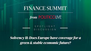 Spotlight discussion - Solvency II: Does Europe have coverage for a green \u0026 stable economic future?