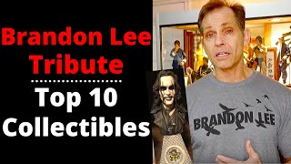 BRANDON  LEE BIRTHDAY TRIBUTE | TOP 10 BRANDON Bruce Lee Collectibles from John Negron's Collection