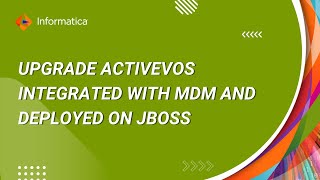 How to Upgrade ActiveVOS Integrated with MDM and Deployed on JBoss