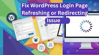 Fix WordPress Login Page Refreshing or Redirecting Issue Complete Solution (2025) CodePressAcademy