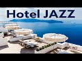 Relax Music - Hotel JAZZ - Elegant Instrumental Jazz for Relax, Work & Study