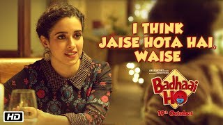 I Think Jaise Hota Hai, Waise | Badhaai Ho | In Cinemas 18th October 2018