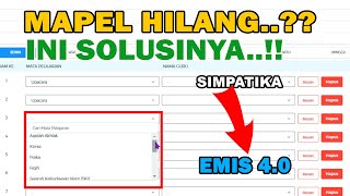 CARA Memunculkan Mapel di Jadwal Mengajar EMIS 4.0 - Mapel Tidak Muncul di Rombel EMIS