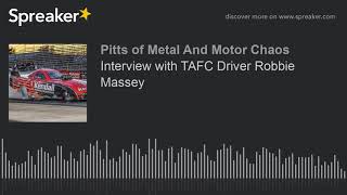 Interview with TAFC Driver Robbie Massey