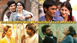 Incomplete but Beautiful Love Movies in Tamil | Incomplete Love story's in tamil