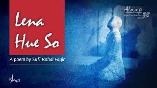 Lena Hue So | Sufi Rohal Faqir | #soundsofisha | Alaap - Songs from Sadhguru Darshan Vol. 1