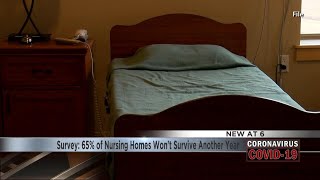 Survey: 65% of Nursing Homes Won't Survive Another Year