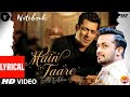 MAIN TAARE || ATIF ASLAM || NOTEBOOK || LYRICAL VIDEO || FAIZAN ASGHAR AADEEZ || RF OFFICIAL