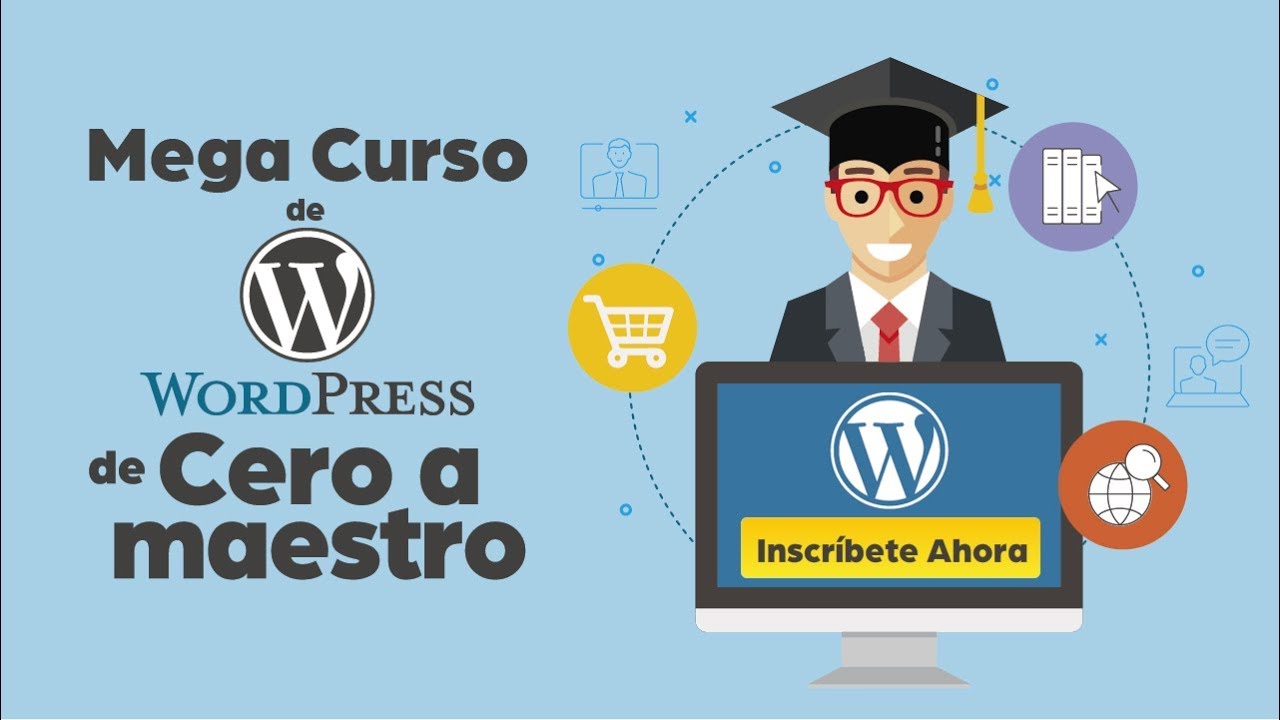 Mega Curso De Wordpress De Cero A Maestro 👉 Curso De Wordpress En ...