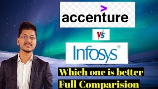 Infosys vs Accenture | Which is better Accenture or Infosys | Comparision b/w Infosys and Accenture