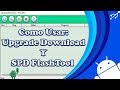 ✅ Solución ¿Como Usar SPD FlashTool? ¿Como Usar Upgrade Download Tool? ¿Como Instalar ROM Firmware?