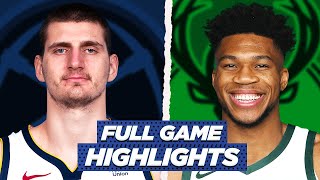 NUGGETS at BUCKS | Full Game Highlights | 2021 NBA Season