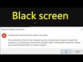 Remote Desktop black screen error || your remote desktop services session has ended || 💯 fix