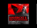 MAVERICKZ, SISKO ELECTROFANATIK  - Domino (original mix)