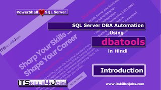 PowerShell ♥ SQL Server - SQL Server Automation Using dbatools - Introduction -| IN HINDI