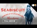 Seabiscuit: America's Legendary Racehorse (FULL MOVIE)