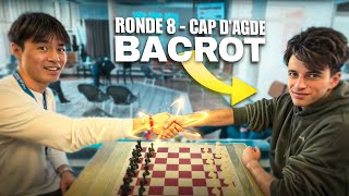 Je joue BACROT à la ronde 8 du Cap d’Agde !!