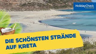 Die 10 schönsten Strände auf Kreta | HOLIDAYCHECK