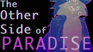The Other Side of Paradise // Bluestar PMV
