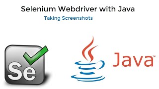 8. Selenium Java || Taking Screenshots.