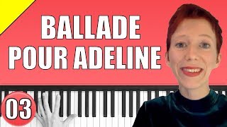 Ballade pour Adeline - Richard Clayderman - Piano Tutorial -  Teil 3