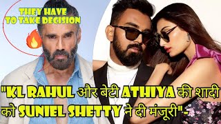 "Suniel Shetty approves the marriage of KL Rahul and daughter Athiya Shetty"-