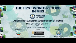 EcoBrick Project The First Guinness World Records from Miri, Sarawak, Malaysia