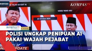 HATI-HATI! Penipuan Canggih Gunakan AI, Polisi Tangkap Pelaku Manipulasi Wajah