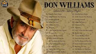 Don Williams Greatest Hits 2022 - Don Williams Best Songs