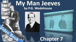 Chapter 07 - My Man Jeeves by P. G. Wodehouse - Doing Clarence a Bit of Good