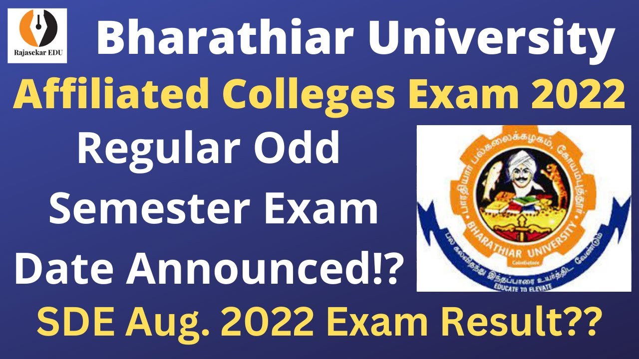 Bharathiar University Affiliated Colleges Odd Semester Exam Date 2022 ...