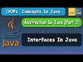 Abstraction In Java || Interfaces