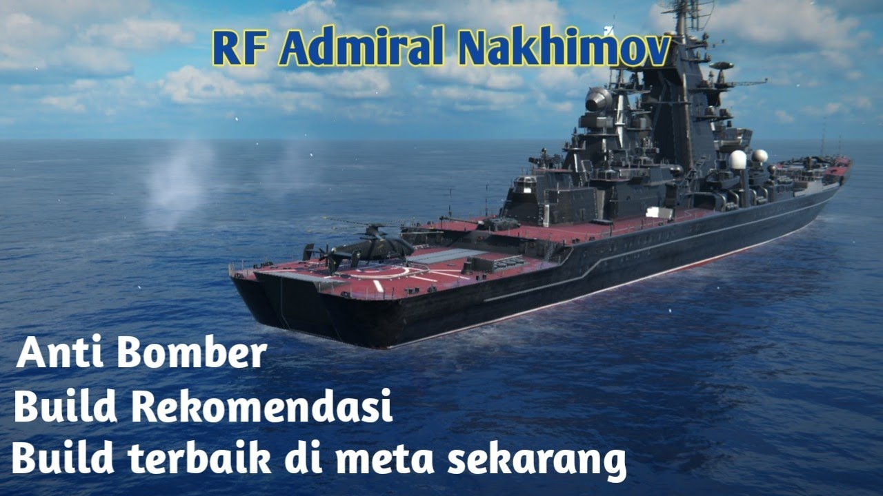 RF Admiral Nakhimov Best Build - Build Counter Bomber - Modern Warships ...