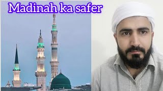 Madina ka safer ||Madina munawara #masjidnabawi #haram #mecca#youtubeshorts #madina