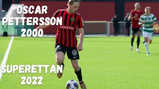 Oscar Pettersson | Superettan | 2022