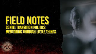 Field Notes: Conte - Mentoring Through Little Things